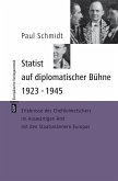 Statist auf diplomatischer Bühne 1923-1945 (eBook, ePUB)