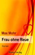 Frau ohne Reue (eBook, ePUB) - Bild 1
