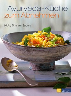 Ayurveda-Küche zum Abnehmen (eBook, ePUB) - Sabnis, Nicky Sitaram