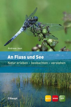 An Fluss und See (eBook, ePUB) - Jaun, Andreas