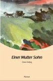 Einer Mutter Sohn (eBook, ePUB)