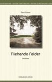 Fliehende Felder (eBook, ePUB)