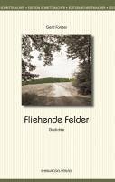 Fliehende Felder (eBook, ePUB) - Forster, Gerd