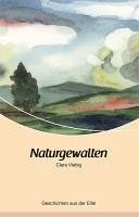 Naturgewalten (eBook, ePUB) - Viebig, Clara