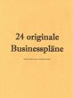 24 originale Businesspläne (eBook,... - Bild 1