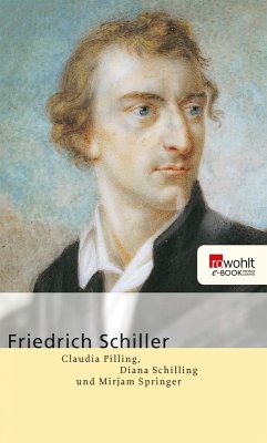 Friedrich Schiller (eBook, ePUB) - Pilling, Claudia; Schilling, Diana; Springer, Mirjam