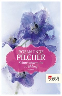 Schneesturm im Frühling (eBook, ePUB) - Pilcher, Rosamunde