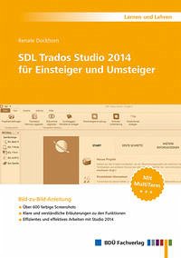 SDL Trados Studio 2014 für Einsteiger und Umsteiger