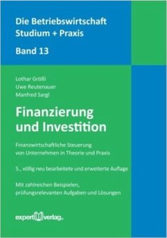 Finanzierung und Investition - Sargl, Manfred;Reutenauer, Uwe;Größl, Lothar