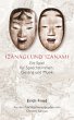 Izanagi und Izanami: Ein Spiel für Sprechstimmen, Gesang und Musik