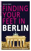 Finding Your Feet in Berlin (eBook, ePUB)