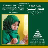 Audio-CD zum Buch: Erlernen der Gebete für muslimische Kinder/Hocharabisch