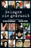 Gelogen wie gedruckt (eBook, ePUB)