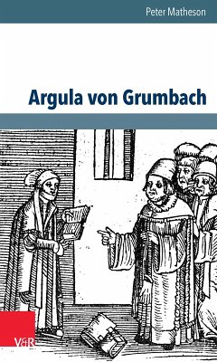 Argula von Grumbach (eBook, ePUB) - Matheson, Peter