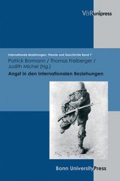 Angst in den Internationalen Beziehungen (eBook, PDF)