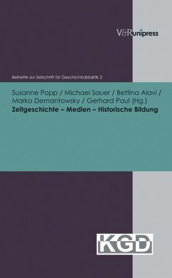 Zeitgeschichte - Medien - Historische Bildung (eBook, PDF)