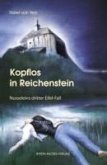 Kopflos in Reichenstein (eBook, ePUB)