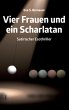 Vier Frauen und ein Scharlatan - Bild 1