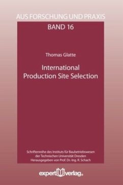 International Production Site Selection - Glatte, Thomas