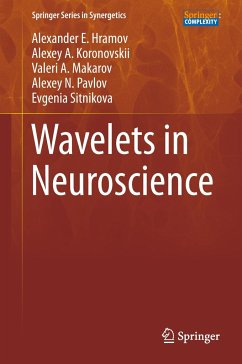 Wavelets in Neuroscience - Hramov, Alexander E.;Koronovskii, Alexey A.;Makarov, Valeri A.