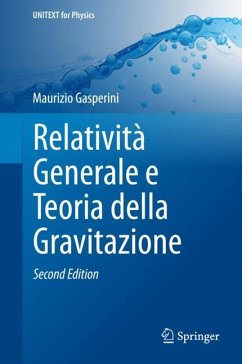 Relatività Generale e Teoria della Gravitazione - Gasperini, Maurizio