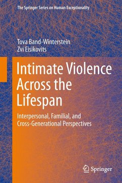 Intimate Violence Across the Lifespan - Band-Winterstein, Tova;Eisikovits, Zvi