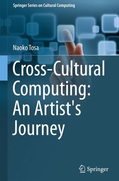 Cross-Cultural Computing: An Artist's Journey - Tosa, Naoko