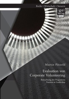 Evaluation von Corporate Volunteering: Betrachtung des Programms Partners in Leadership - Pätzold, Martin
