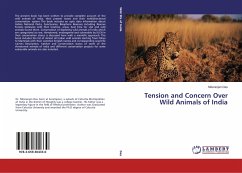 Tension and Concern Over Wild Animals of India - Das, Nitisranjan
