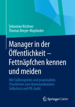 Manager in der Öffentlichkeit - Fettnäpfchen kennen und meiden - Kirchner, Sebastian;Breyer-Mayländer, Thomas