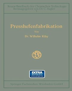 Handbuch der Presshefenfabrikation - Kiby, Wilhelm