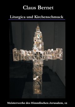 Liturgica und Kirchenschmuck - Bernet, Claus