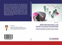 WTO Membership and South Caucasus Economies - Aliyev, Khatai