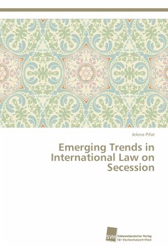 Emerging Trends in International Law on Secession - Pifat, Jelena