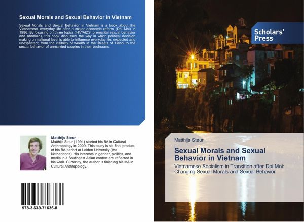 Sexual Morals and Sexual Behavior in Vietnam Sexual Morals and Sexual Behavior in Vietnam