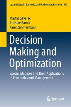 Decision Making and Optimization - Gavalec, Martin;Ramík, Jaroslav;Zimmermann, Karel