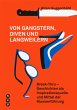 Von Gangstern, Diven und Langweilern - Bild 1