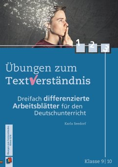 Klasse 9/10 - Dreifach differenzierte Arbeitsblätter für den Deutschunterricht - Seedorf, Karla