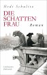 Die Schattenfrau (eBook, ePUB) - Bild 1
