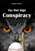 The Owl Sign Conspiracy (eBook, ePUB)