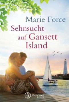 Sehnsucht auf Gansett Island / Die McCarthys Bd.2 - Force, Marie