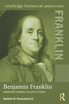 Benjamin Franklin - Kozuskanich, Nathan R.
