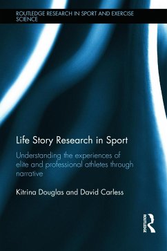 Life Story Research in Sport - Douglas, Kitrina; Carless, David