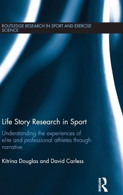 Life Story Research in Sport - Douglas, Kitrina; Carless, David