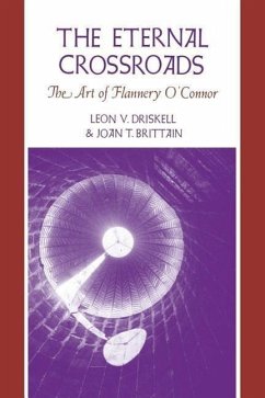 The Eternal Crossroads - Driskell, Leon V; Brittain, Joan T