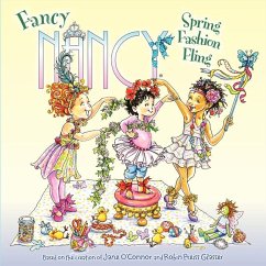 Fancy Nancy: Spring Fashion Fling - O'Connor, Jane