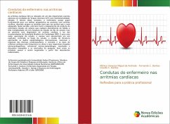 Condutas do enfermeiro nas arritmias cardíacas - Andrade, Mônica Vanessa Miguel de;Dantas, Fernanda C.;Dantas, Claudia C.