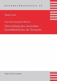Cover Von Geld und guten Worten: Entwicklung des russischen Geschäftsbriefs als Textsorte