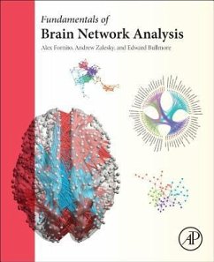 Fundamentals of Brain Network Analysis - Fornito, Alex;Zalesky, Andrew;Bullmore, Edward