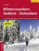 Winterwandern Südtirol Dolomiten